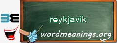 WordMeaning blackboard for reykjavik